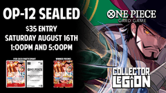 OP-12 Sealed Release Event - Saturday August 16th @ 1:00pm